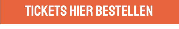 Tickets hIER bestellen