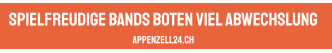 spielfreudige Bands boten viel abwechslungAppenzell24.ch
