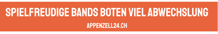 spielfreudige Bands boten viel abwechslungAppenzell24.ch